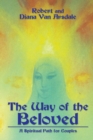 The Way of the Beloved : A Spiritual Path for Couples - Book