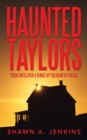Haunted Taylors - eBook