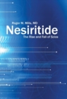 Nesiritide : The Rise and Fall of Scios - Book