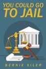 You Could Go to Jail - Book