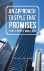 An Approach to Style That Promises Power, Money, and Class - Book