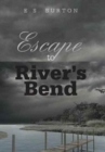 Escape to River's Bend - Book