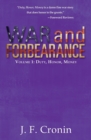 War and Forbearance : Volume 1: Duty, Honor, Money - eBook