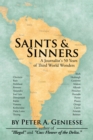 Saints & Sinners : A Journalist's 50 Years of Third World Wonders - eBook