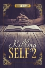 Killing Self 2 - eBook
