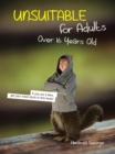 Unsuitable for Adults over 16 Years Old - eBook