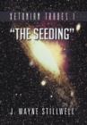 Xetonian Trades I; The Seeding - Book