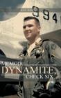 Memoir : Dynamite, Check Six - Book