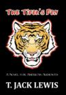 The Tiger's Den : A Novel for American Audiences - Book