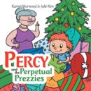 PERCY and the PERPETUAL PREZZIES - Book