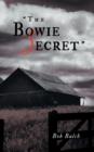 The Bowie Secret - Book