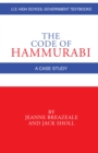 The Code of Hammurabi : A Case Study - eBook