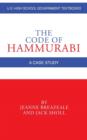 The Code of Hammurabi : A Case Study - Book