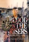 Blood on the Risers : A novel of conflict and survival in special forces during the Vietnam War - Book