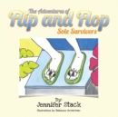 The Adventures of Flip and Flop : Sole Survivors - eBook