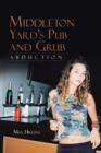 Middleton Yard's Pub and Grub : Abduction - Book