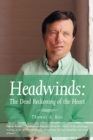 Headwinds: the Dead Reckoning of the Heart - eBook
