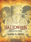 Halloween : Behind the Mask - eBook