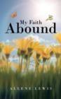 My Faith Abound - Book
