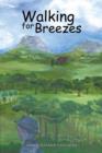 Walking for Breezes - Book