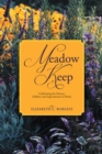 Meadow Keep : Celebrating the History, Folklore and Superstitions of Herbs - eBook