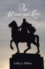 For Honor and Love - eBook