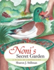Noni's Secret Garden : A Place of Connection - eBook
