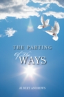 The Parting of the Ways - eBook