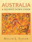 Australia : A Journey Down Under - Book