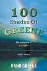 100 Shades of Greene : One Man'S View of a Rainbow - eBook