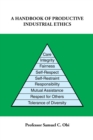 A Handbook of Productive Industrial Ethics - eBook