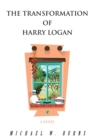 The Transformation of Harry Logan - eBook