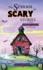 The School of Scary Stories - eBook