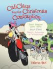 CaliClaus and the Christmas Contraption - Book