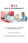 9-1-1   What Is Your Emergency? - eBook