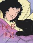 Harlee Hugs - Book