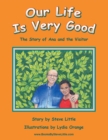 Our Life Is Very Good : The Story of Ana and the Visitor - eBook