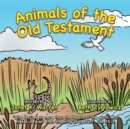 Animals of the Old Testament - eBook