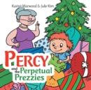 Percy and the Perpetual Prezzies - eBook