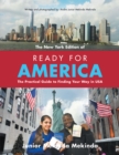 Ready for America : The Practical Guide to Finding Your Way in Usa - eBook