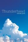 Thunderhead : And Other Poems - Book