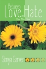 Between Love and Hate : The Thin Line - eBook