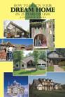 How to Design Your Dream Home in 25 Years or Less! - Book