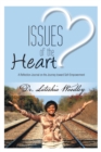 Issues of the Heart : Reflection Journal - eBook