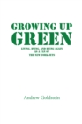 Growing up Green : Living, Dying, and Dying Again as a Fan of the New York Jets - eBook