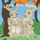 Little Eric Bunny - eBook