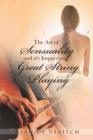 The Art of Sensuality and It's Impact on Great String Playing - Book
