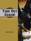 Time Out Coach! : Offense Plays & Last Second Situations - Book