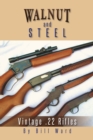 Walnut and Steel : Vintage .22 Rifles - eBook