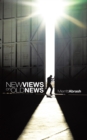 New Views on Old News - eBook